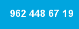 962 448 67 19 962 448 67 19